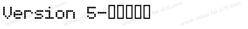 Version 5字体转换